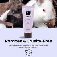 Thank Me Later Radiant Face Primer