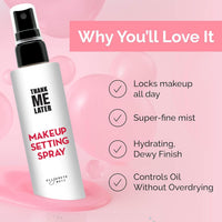 Thank Me Later Setting Spray