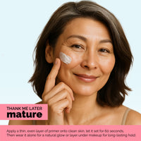 Thank Me Later Mature Hydrating Face Primer