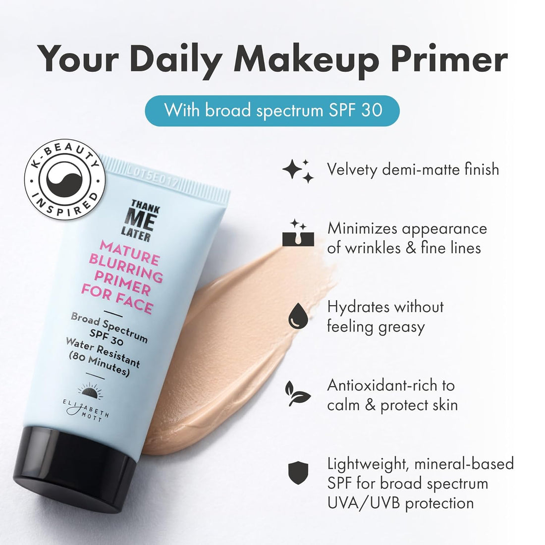 Thank Me Later Blurring Face Primer with SPF 30