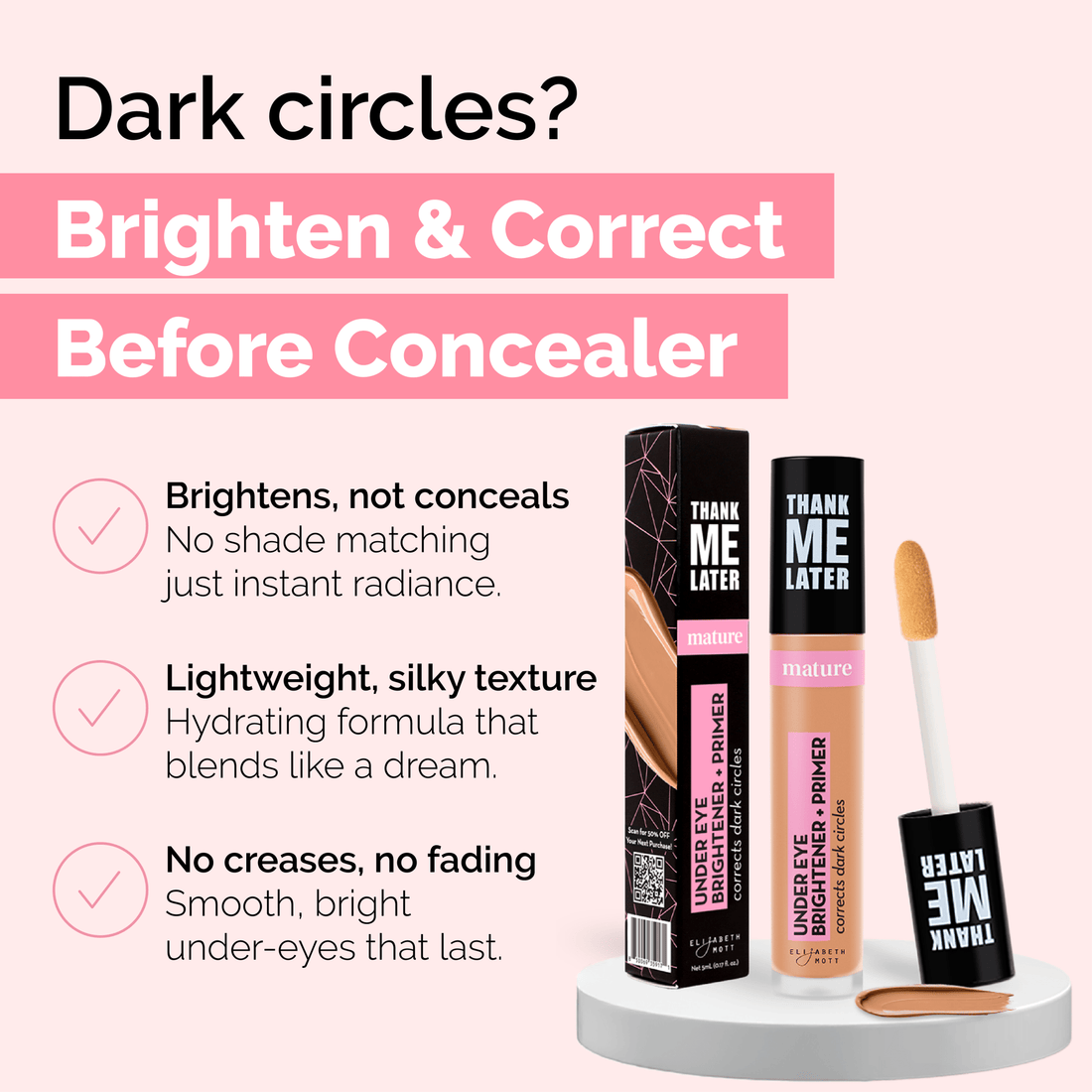 Thank Me Later Mature Under Eye Brightener & Primer