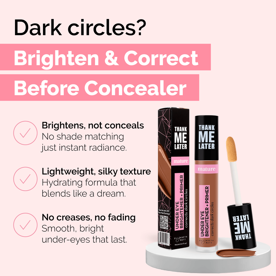 Thank Me Later Mature Under Eye Brightener & Primer