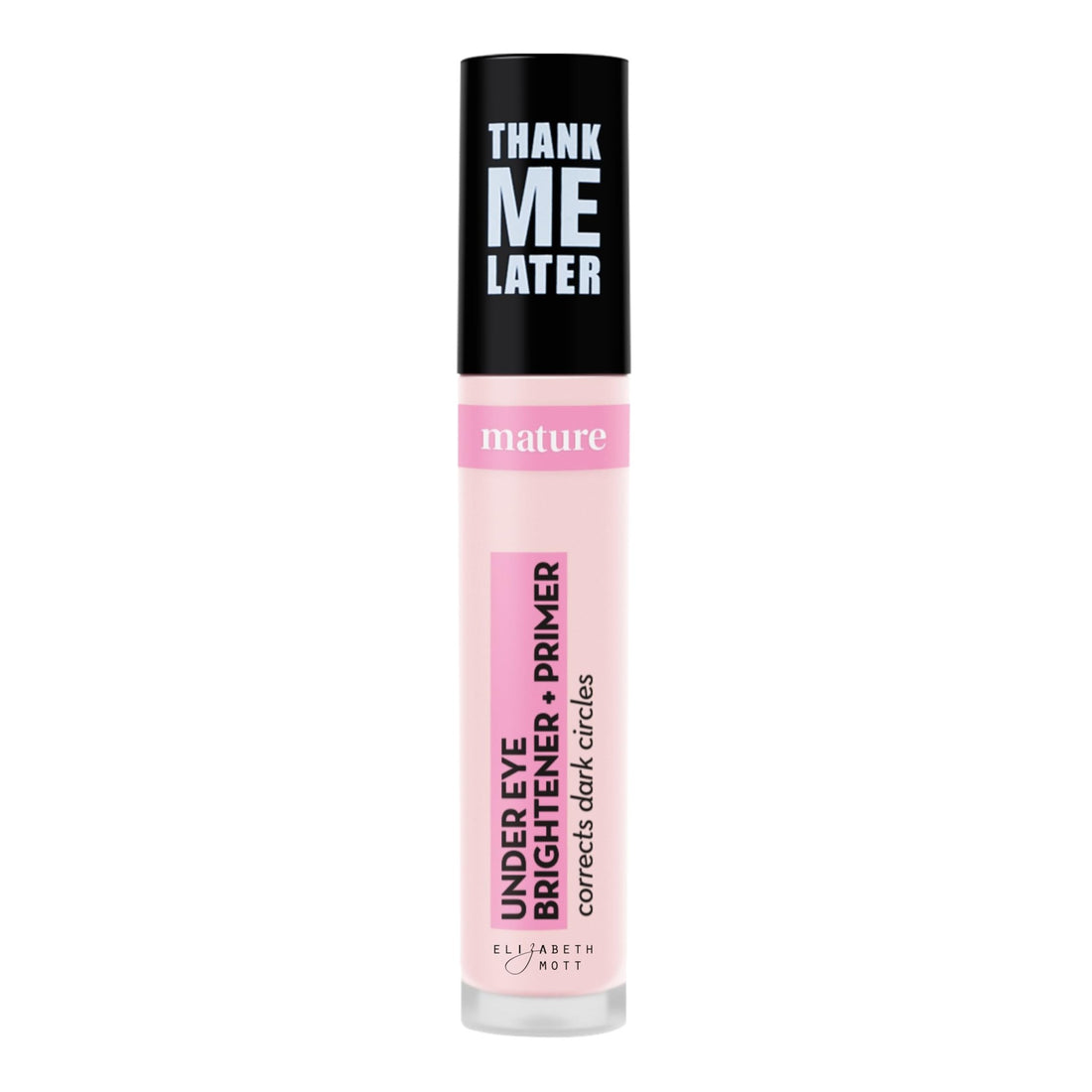 Thank Me Later Mature Under Eye Brightener & Primer