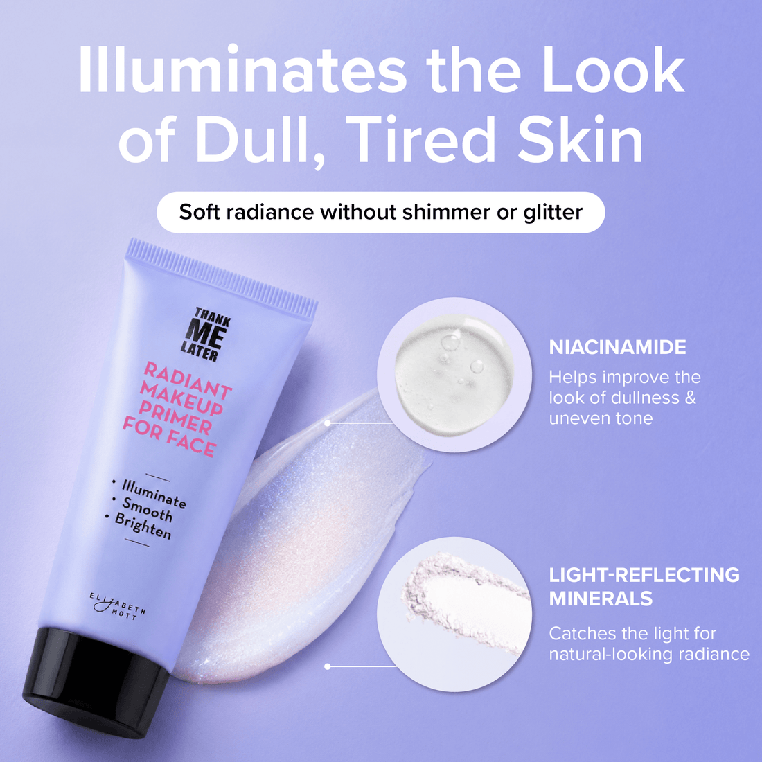 Thank Me Later Radiant Face Primer