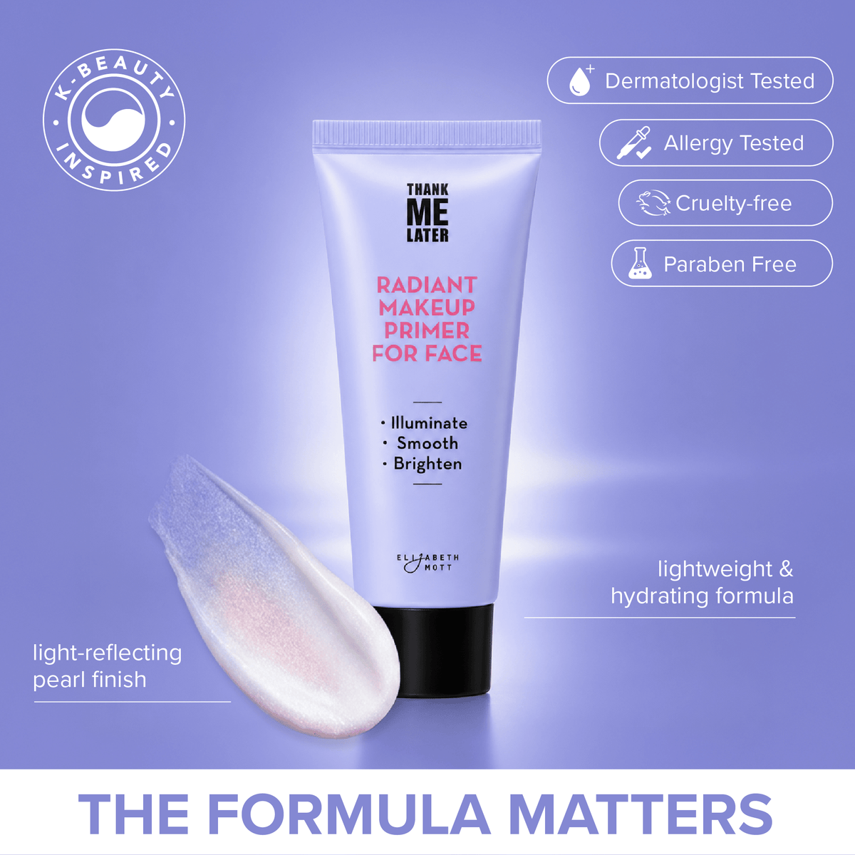 Thank Me Later Radiant Face Primer