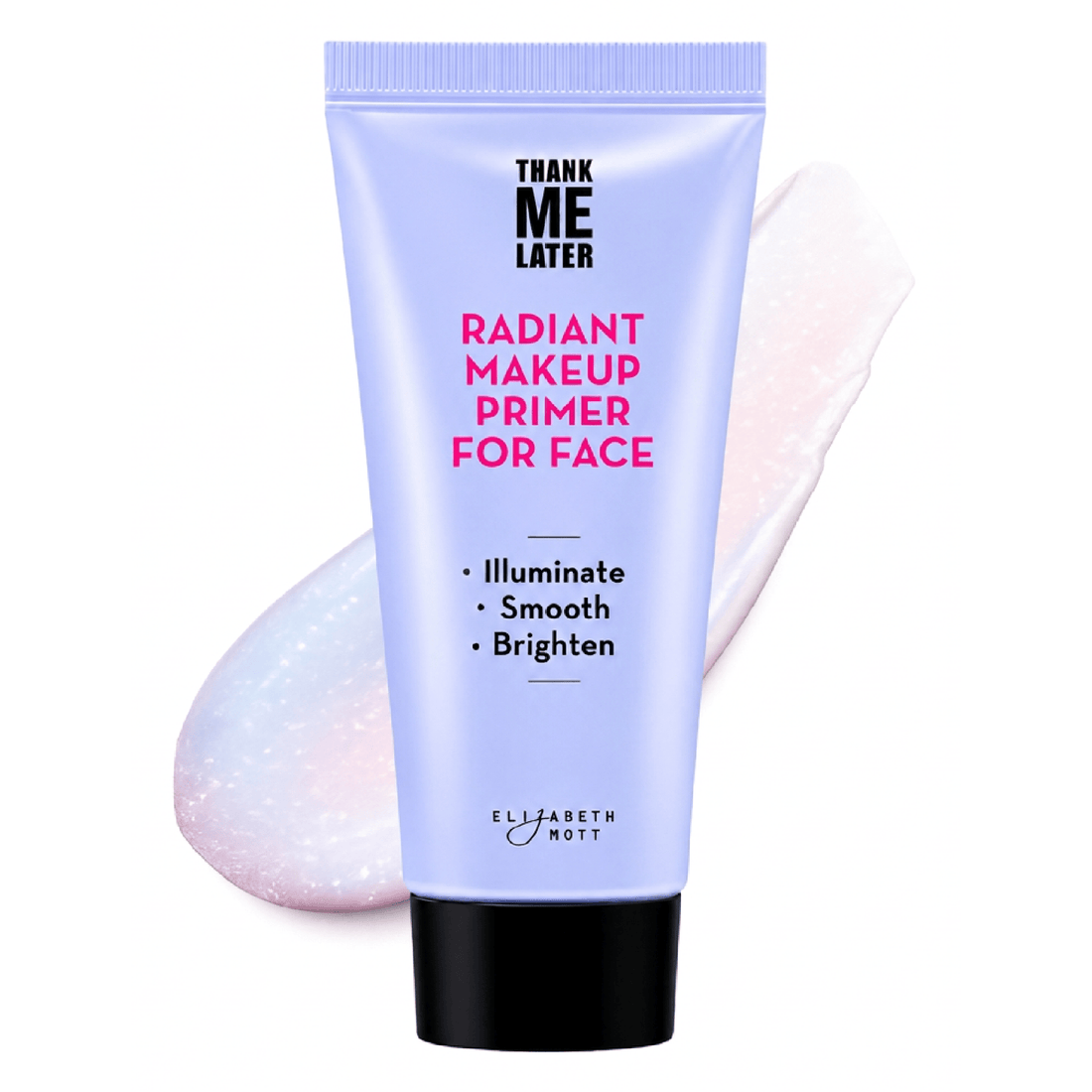 Thank Me Later Radiant Face Primer