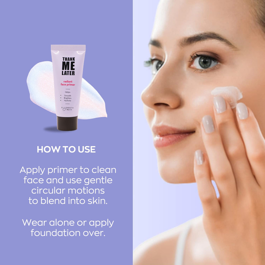Thank Me Later Radiant Face Primer