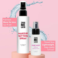 Thank Me Later Setting Spray