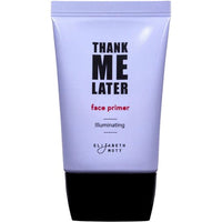The Thank Me Later Face Primers